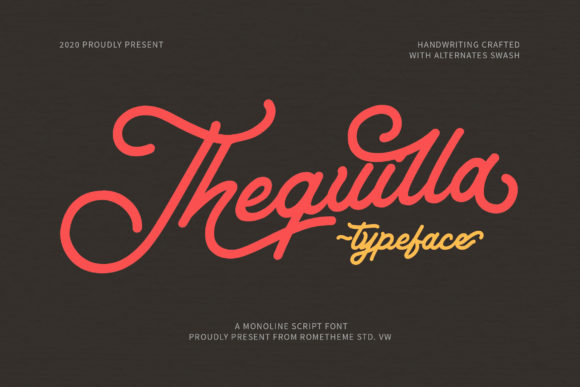 Enhance Your Campaigns with Thequilla Font
