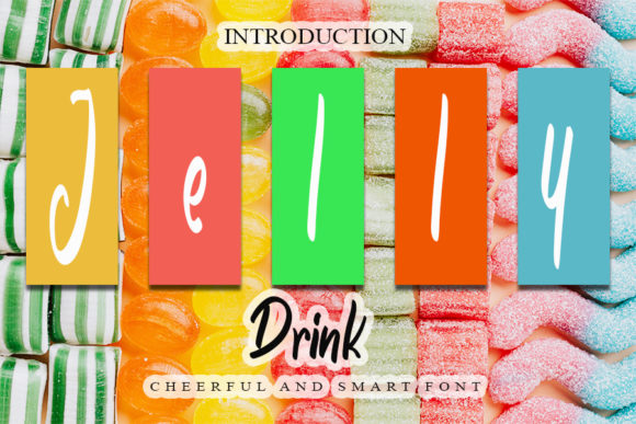 Jelly Drink: A Sweet and Joyful Handwritten Font