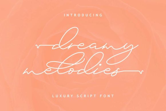Transform Your Brand with Dreamy Melodies Font