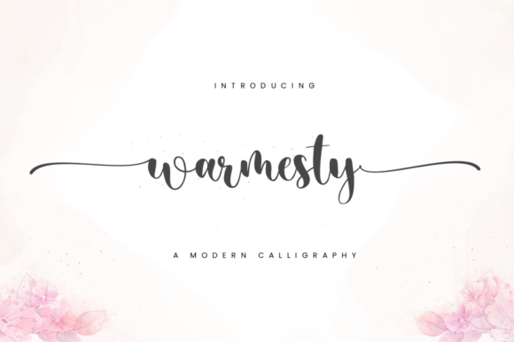 Warmesty: A Calligraphy Font for Elegant Publishing
